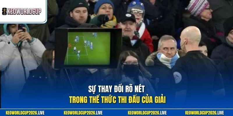 Sự thay đổi rõ nét trong thể thức thi đấu của giải