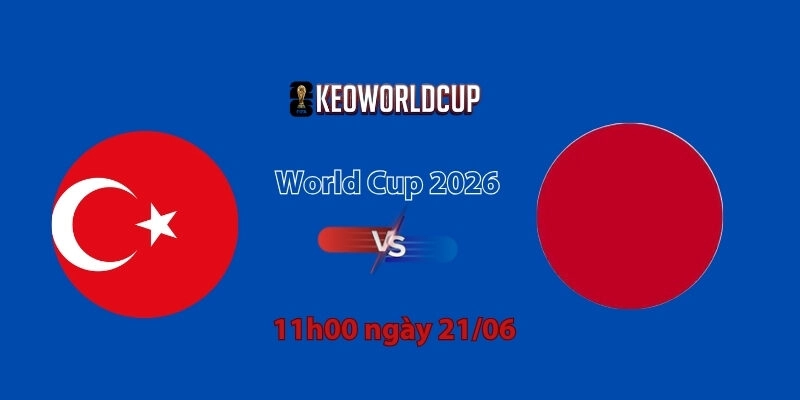 Nhận định, soi kèo Tunisia vs Nhật Bản, 11h00 ngày 21/06, World Cup 2026