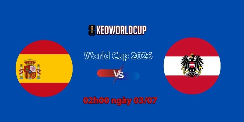 Tây Ban Nha vs Áo